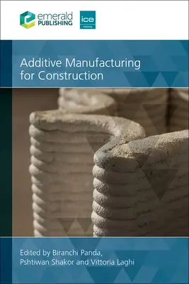 Produkcja addytywna w budownictwie - Additive Manufacturing for Construction