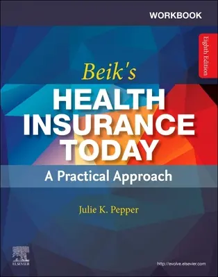 Zeszyt ćwiczeń dla Beik's Health Insurance Today - Workbook for Beik's Health Insurance Today