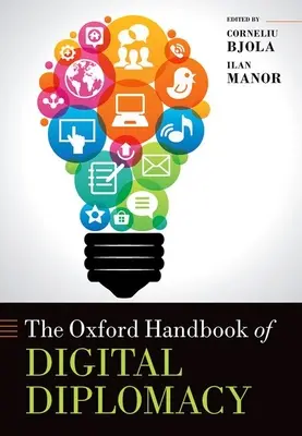 Oksfordzki podręcznik dyplomacji cyfrowej - The Oxford Handbook of Digital Diplomacy