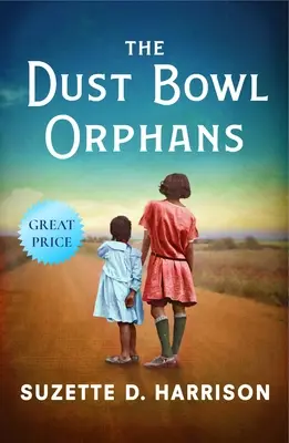 Sieroty Dust Bowl - The Dust Bowl Orphans