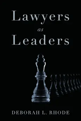 Prawnicy jako liderzy - Lawyers as Leaders