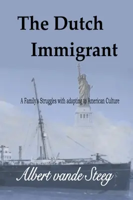 Holenderski imigrant - The Dutch Immigrant