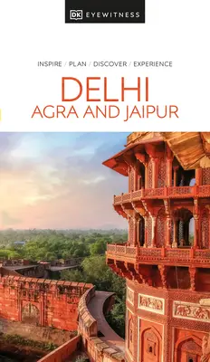 Delhi, Agra i Jaipur - Delhi, Agra and Jaipur