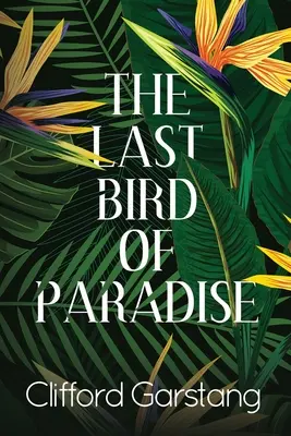 Ostatni rajski ptak - The Last Bird of Paradise