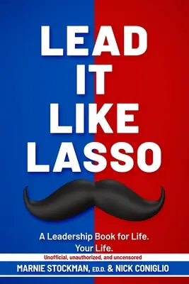 Prowadź jak lasso - Lead It Like Lasso