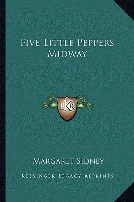 Five Little Peppers Midway