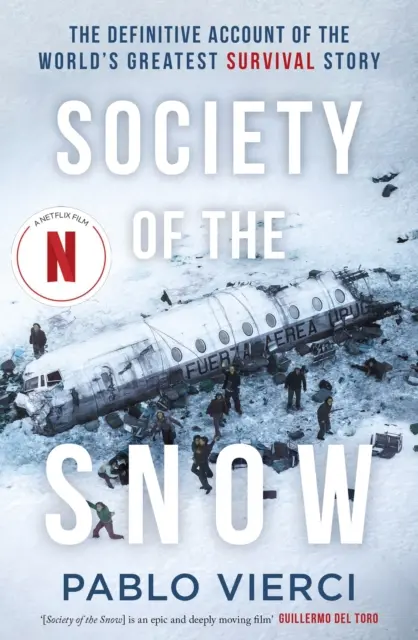 Społeczeństwo śniegu - Society of the Snow