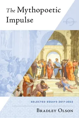 Mitopoetycki impuls - The Mythopoetic Impulse