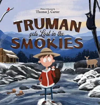 Truman gubi się w Smokies - Truman Gets Lost in the Smokies