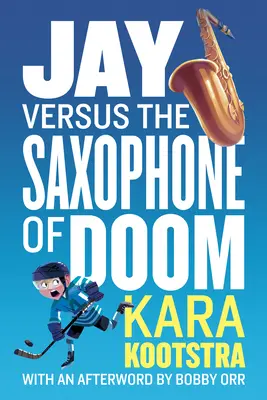 Jay kontra saksofon zagłady - Jay Versus the Saxophone of Doom