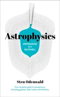 Wiedza w pigułce: Astrofizyka - Knowledge in a Nutshell: Astrophysics