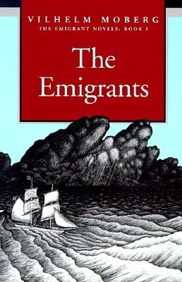Emigranci: Powieści Emigrantów: Księga I - The Emigrants: The Emigrant Novels: Book I