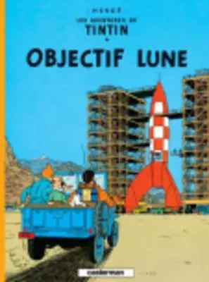 Objectif Lune = Księżyc przeznaczenia - Objectif Lune = Destination Moon