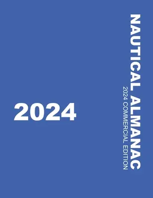 Almanach morski 2024 - Nautical Almanac 2024