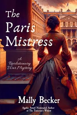 The Paris Mistress: Tajemnica wojny o niepodległość - The Paris Mistress: A Revolutionary War Mystery