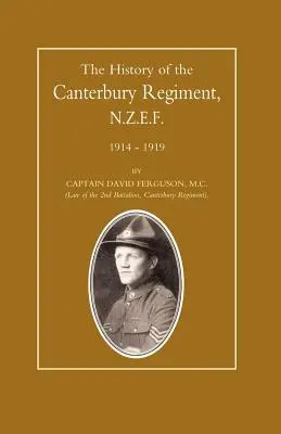 Historia pułku Canterbury. N.Z.E.F. 1914-1919 - History of the Canterbury Regiment. N.Z.E.F. 1914-1919