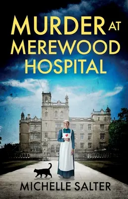 Morderstwo w szpitalu Merewood - Murder at Merewood Hospital