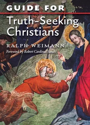 Przewodnik dla chrześcijan poszukujących prawdy - Guide for Truth Seeking Christians