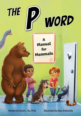 The P Word: Podręcznik dla ssaków - The P Word: A Manual for Mammals