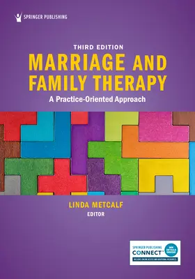 Terapia małżeńska i rodzinna: Podejście zorientowane na praktykę - Marriage and Family Therapy: A Practice-Oriented Approach