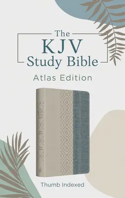 Biblia do studiowania KJV: Wydanie Atlas, indeksowane kciukiem [Taupe & Denim Crosshatch] - The KJV Study Bible: Atlas Edition, Thumb Indexed [Taupe & Denim Crosshatch]