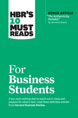 10 obowiązkowych lektur Hbr dla studentów biznesu - Hbr's 10 Must Reads for Business Students