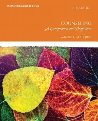 Counseling: Kompleksowy zawód - Counseling: A Comprehensive Profession