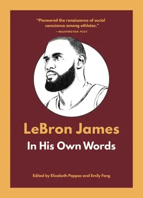 Lebron James: Własnymi słowami - Lebron James: In His Own Words