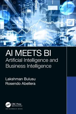 AI Meets Bi: Sztuczna inteligencja i Business Intelligence - AI Meets Bi: Artificial Intelligence and Business Intelligence