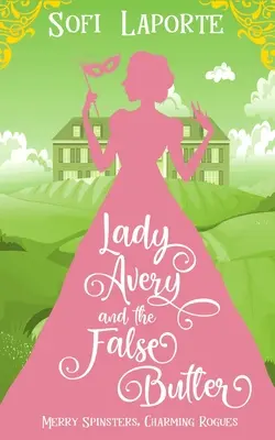 Lady Avery i fałszywy kamerdyner - Lady Avery and the False Butler