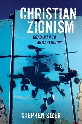 Chrześcijański syjonizm - Christian Zionism