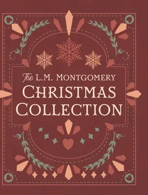 Kolekcja świąteczna L. M. Montgomery - The L. M. Montgomery Christmas Collection