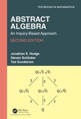 Algebra abstrakcyjna: Podejście oparte na dociekaniu - Abstract Algebra: An Inquiry-Based Approach