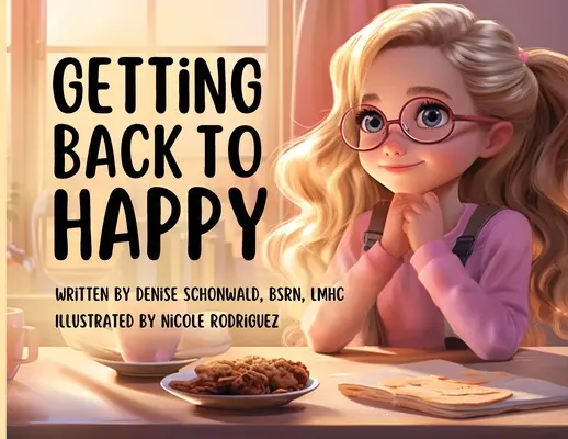 Powrót do szczęścia - Getting Back to Happy