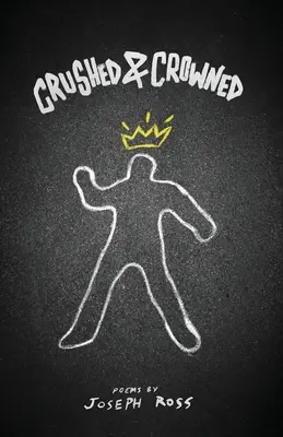 Zmiażdżony i ukoronowany - Crushed & Crowned