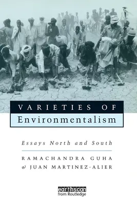 Odmiany ekologizmu: Eseje z Północy i Południa - Varieties of Environmentalism: Essays North and South