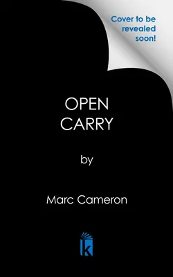 Open Carry: Pełna akcji powieść sensacyjna o szeryfie USA - Open Carry: An Action Packed Us Marshal Suspense Novel