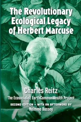 Rewolucyjne dziedzictwo ekologiczne Herberta Marcusego: ekosocjalistyczny projekt EarthCommonWealth - The revolutionary ecological legacy of Herbert Marcuse: The Ecosocialist EarthCommonWealth Project