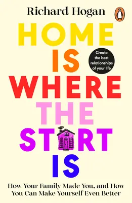 Dom jest tam, gdzie początek - Home Is Where the Start Is