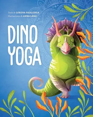 Dino Joga - Dino Yoga