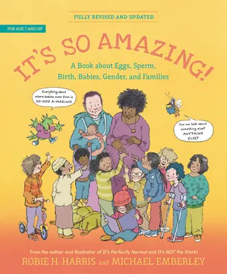 To takie niesamowite! Książka o jajach, plemnikach, narodzinach, dzieciach i rodzinach - It's So Amazing!: A Book about Eggs, Sperm, Birth, Babies, and Families