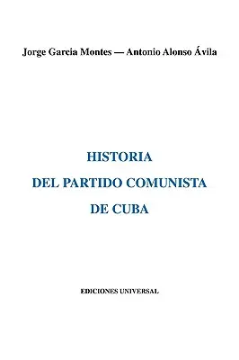 Historia Partii Komunistycznej Kuby - Historia del Partido Comunista de Cuba