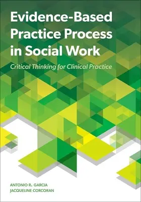 Proces oparty na dowodach w pracy socjalnej - Evidence Based Practice Process in Social Work