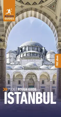 Pocket Rough Guide Istanbul: Przewodnik turystyczny z darmowym eBookiem - Pocket Rough Guide Istanbul: Travel Guide with Free eBook