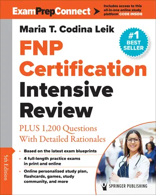 Intensywny przegląd certyfikacji Fnp: Plus 1200 pytań ze szczegółowymi uzasadnieniami - Fnp Certification Intensive Review: Plus 1,200 Questions with Detailed Rationales