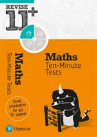 Pearson REVISE 11+ Dziesięciominutowe testy z matematyki do egzaminów 2023 i 2024 - Pearson REVISE 11+ Maths Ten-Minute Tests for the 2023 and 2024 exams