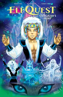 Elfquest: Stargazer's Hunt Wydanie kompletne - Elfquest: Stargazer's Hunt Complete Edition