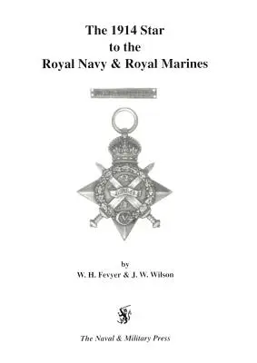 1914 Star dla Royal Navy i Royal Marines. - 1914 Star to the Royal Navy and Royal Marines.