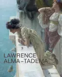 Lawrence Alma-Tadema: Dom w starożytności - Lawrence Alma-Tadema: At Home in Antiquity