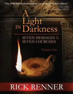 Światło w ciemności: Siedem przesłań do siedmiu kościołów - A Light in the Darkness: Seven Messages to the Seven Churches